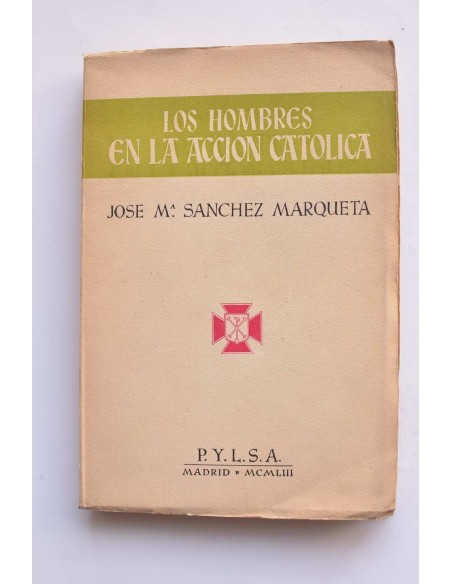 Los hombres en la Acción Católica
