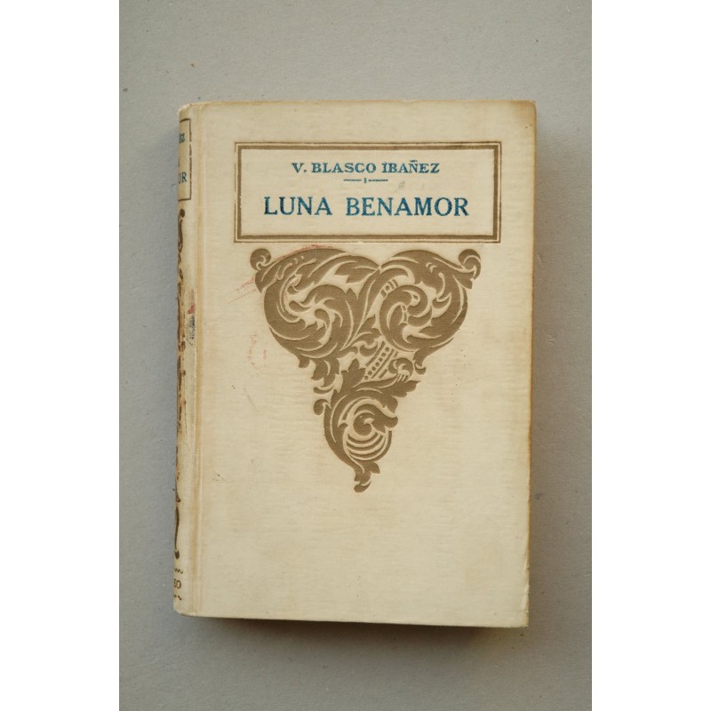 Luna Benamor : novela