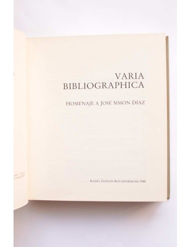 Varia Bibliographica. Homenaje a José Simón Díaz