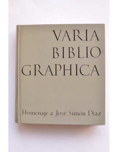 Varia Bibliographica. Homenaje a José Simón Díaz