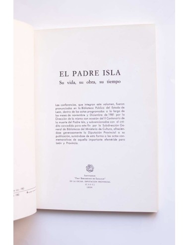 El padre Isla. Su vida, su obra, su tiempo