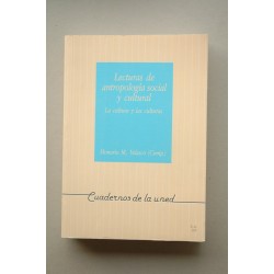 LECTURAS de antropología social y cultural. La cultura y...