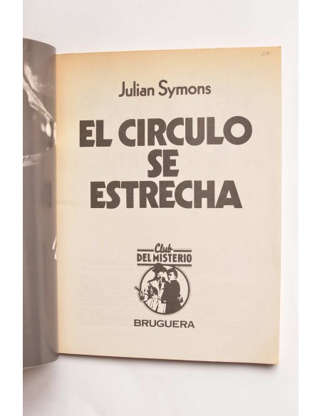 El círculo se estrecha