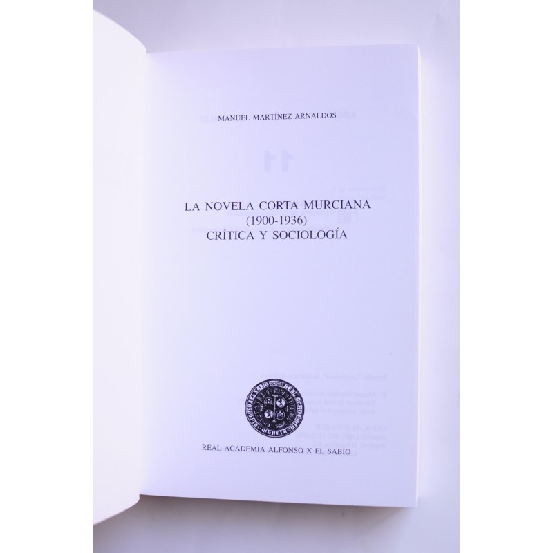 La novela corta murciana (1900-1936). Crítica y...