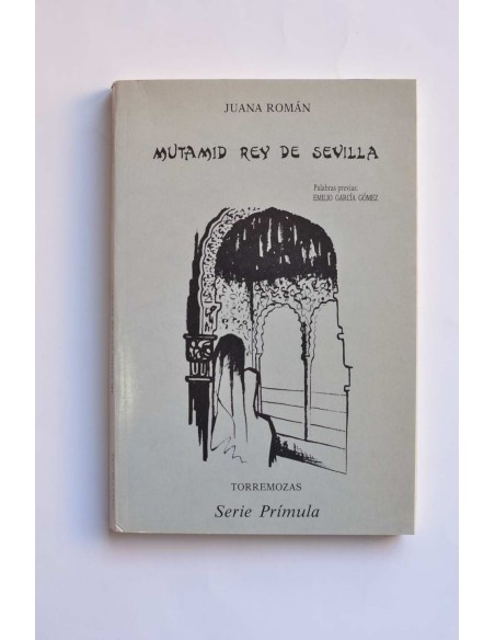 Mutamid Rey de Sevilla