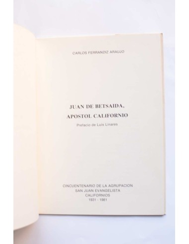 Juan de Betsaida. Apostol californio