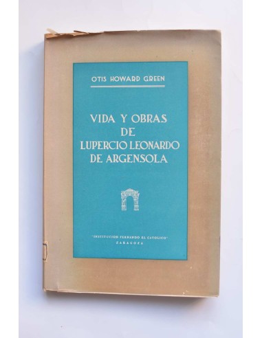 Vida y obras de Lupercio Leonardo de Argensola