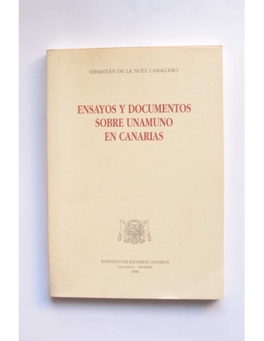 Ensayos y documentos sobre Unamuno en Canarias
