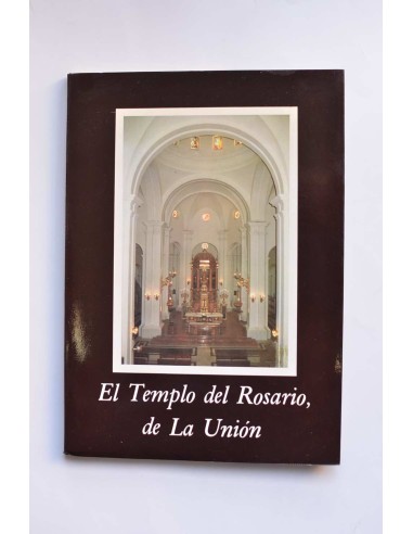 El templo del Rosario, de La Unión