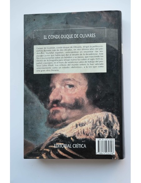 El Conde-Duque de Olivares : el político de una época de decadencia