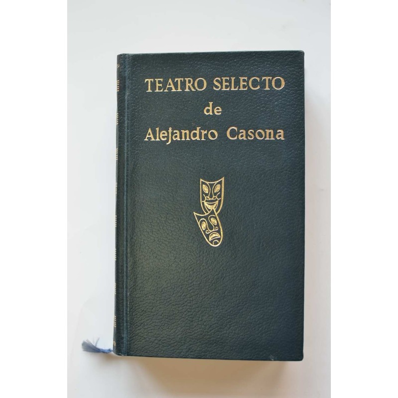 Teatro selecto de Alejandro Casona