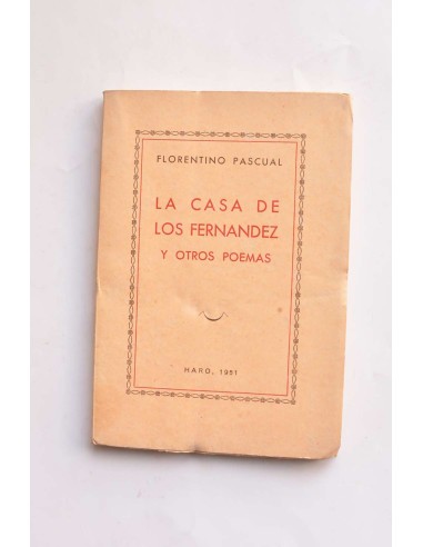 La casa de los Fernández y otros poemas