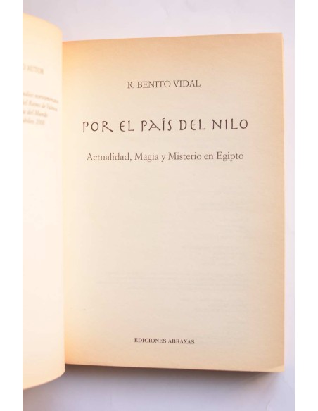 Por el País del Nilo. Actualidad, magia y misterio en Egipto