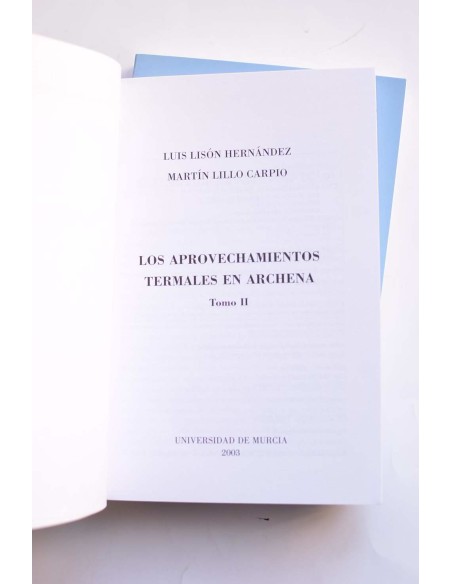 Los aprovechamientos termales en Archena