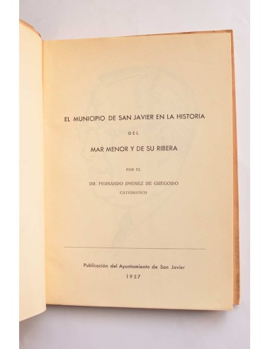 El municipio de San Javier en la historia del...