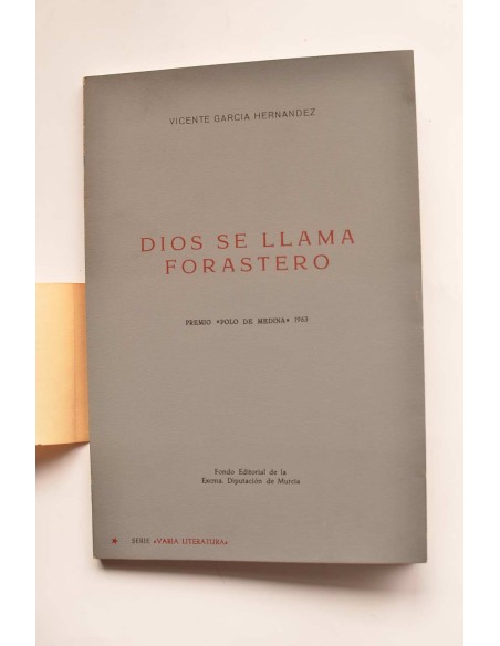 Dios se llama forastero