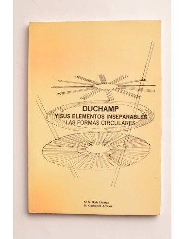 Duchamp y sus elementos inseparables. Las formas circulares
