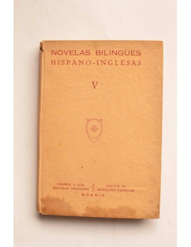 Novelas bilingües : hispano-inglesas. V