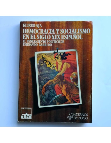 Democracia y socialismo en el siglo XIX español