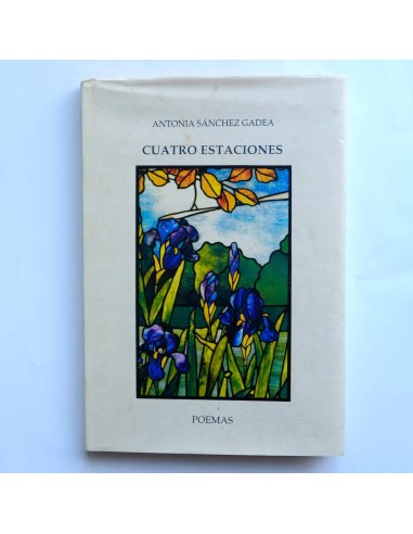 Cuatro estaciones. Poemas (1993 - 1996)