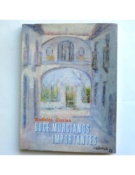 Doce murcianos importantes : bocetos del natural