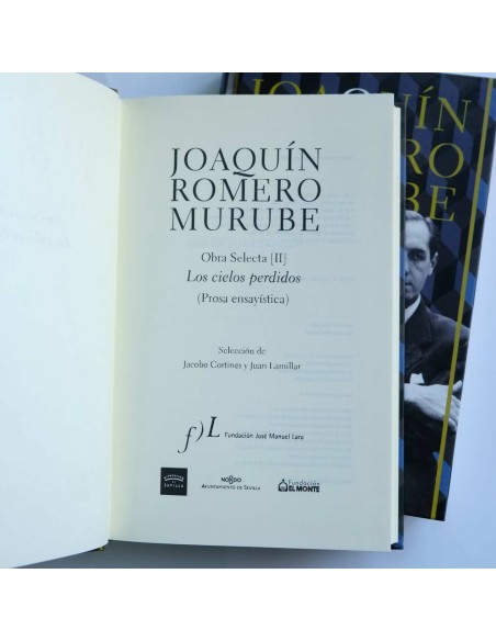 Joaquín Romero Murube. Obra selecta. Tomos I y II