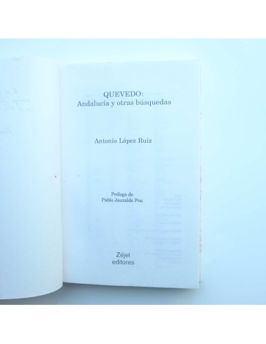 Quevedo: Andalucía y otras búsquedas