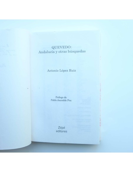 Quevedo: Andalucía y otras búsquedas