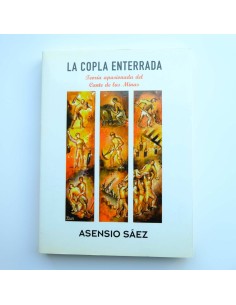 La copla enterrada. Teoría apasionada del Cante de las Minas