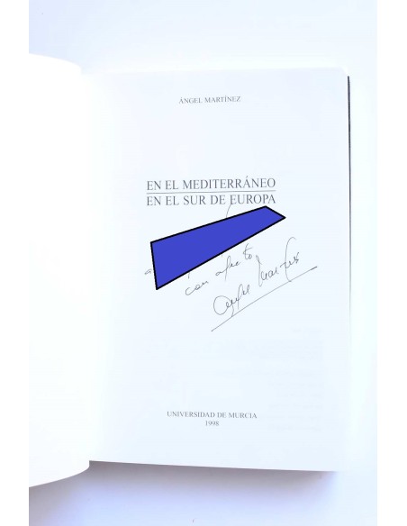 En el Mediterráneo. En el Sur de Europa