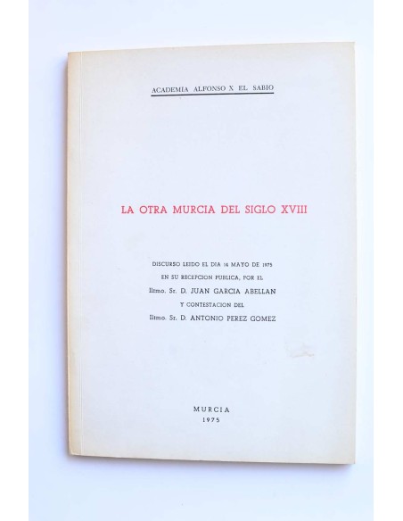 La otra Murcia del siglo XVIII