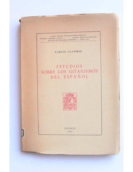 Estudios sobre los gitanismos del español