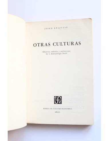 Otras culturas. Objetivos, métodos y...