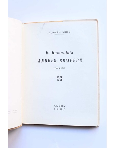 El humanista Andrés Sempere. Vida y obra