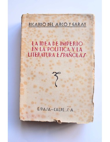 La idea de Imperio en la política y la literatura españolas