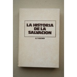 La historia de la salvación : teología sistemática