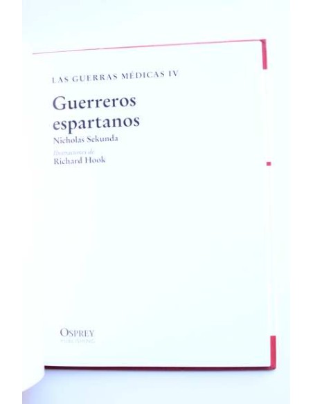 Las Guerras Médicas IV. Guerreros espartanos