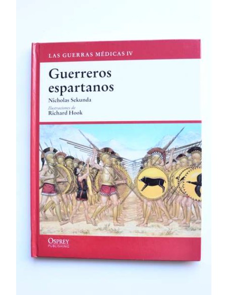Las Guerras Médicas IV. Guerreros espartanos