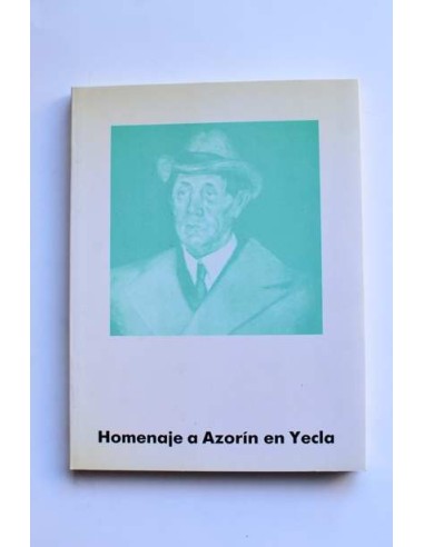 Homenaje a Azorín en Yecla