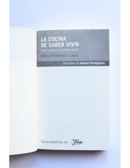 La cocina de Saber Vivir para comer de manera sana