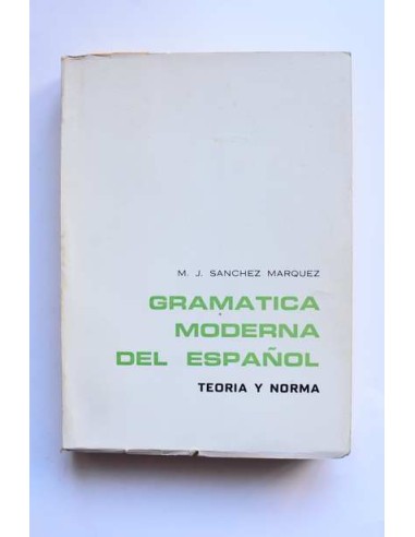 Gramática moderna del español. Teoría y norma