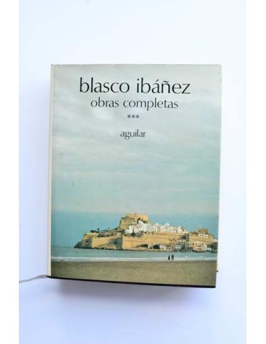 Obras completas de Vicente Blasco Ibáñez. Tomo III