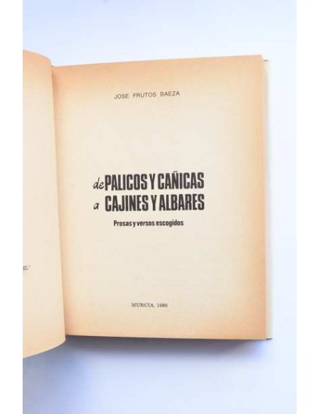 De Palicos y Cañicas a Cajines y Albares