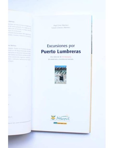 Excursiones por Puerto Lumbreras : una...