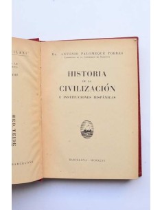 Historia de la civilización e instituciones hispánicas 2
