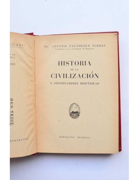 Historia de la civilización e instituciones hispánicas