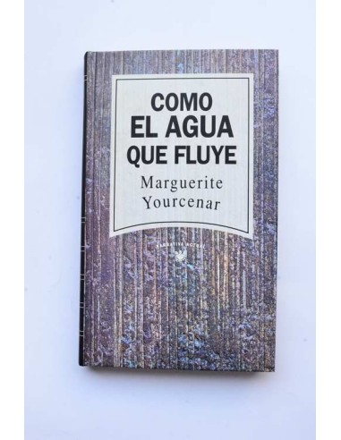 Como el agua que fluye