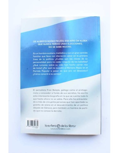 El viaje de Feijóo. El niño de aldea que nunca...