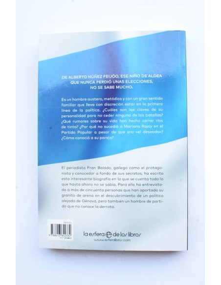 El viaje de Feijóo. El niño de aldea que nunca perdió unas elecciones