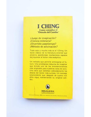 I CHING. Cómo consultar el oráculo del cambio